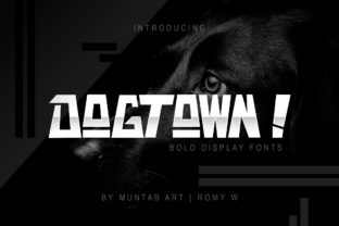 Dogtown: Bold Typography, Unforgettable Impact