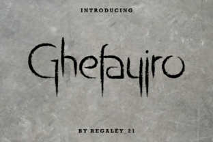Ghefayjro: The Brushed Display Font with Rustic Edge