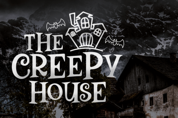 The Creepy House