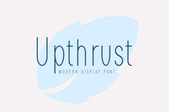 Upthrust: A Light & Elegant Display Font
